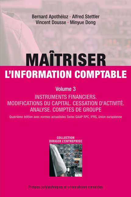 Maitriser l'information comptable (Volume 3)